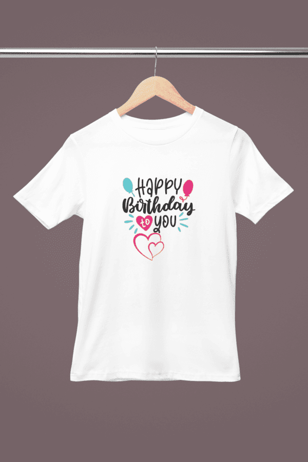 Custom Design T-Shirt, Quick-Dry & Breathable | Unisex | Happy Birthday