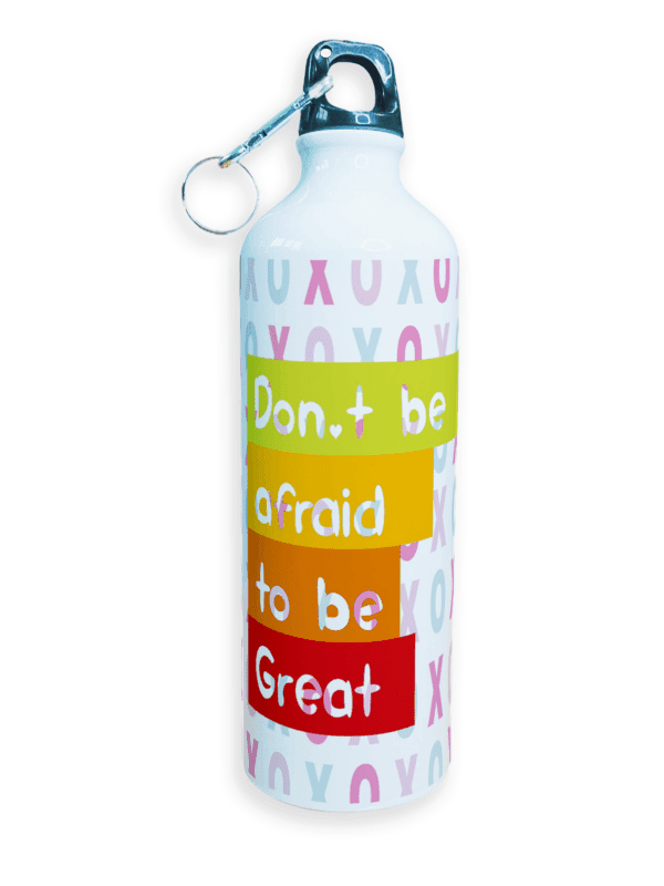 Sipper Water Bottle | High Quality Sports Metal & Lightweight | Don't Be Afraid